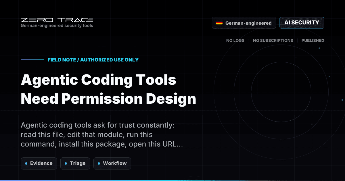 Agentic Coding Tools Need Permission Design - ZeroTrace blog image